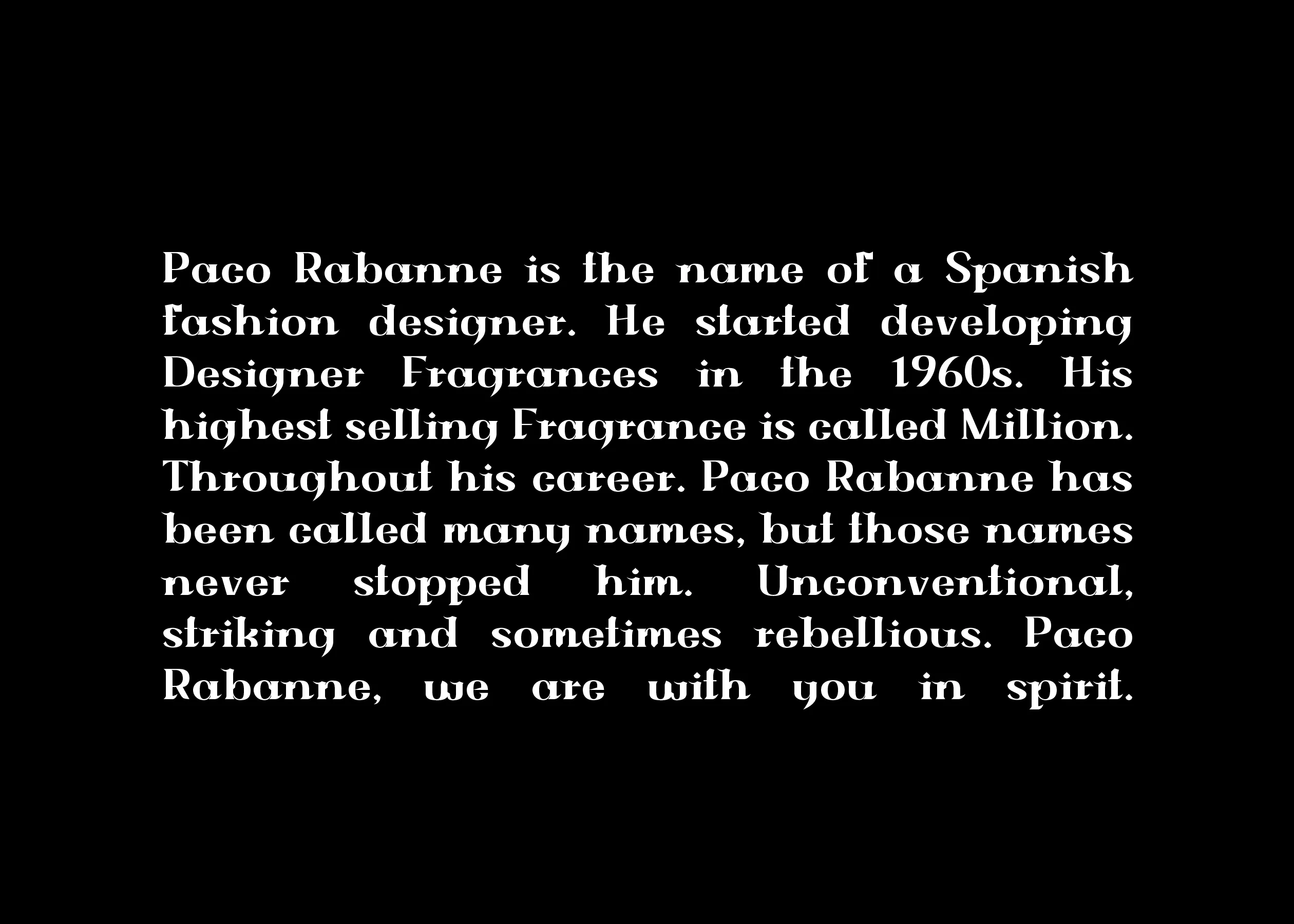 Rabanne typeface set as white body copy on black