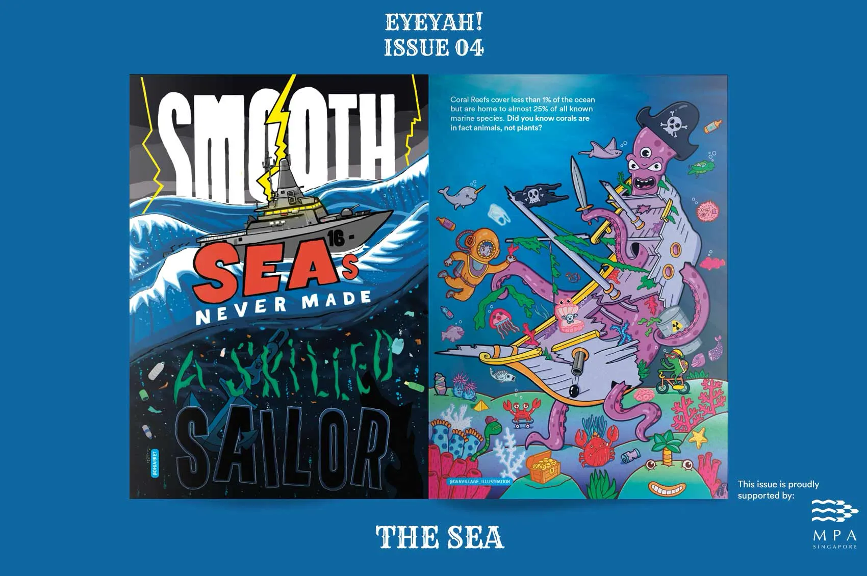 EYEYAH! Issue 04 The Sea magazine spread with Smooth Seas Never Made a Skilled Sailor lettering and an octopus illustration, supported by MPA.